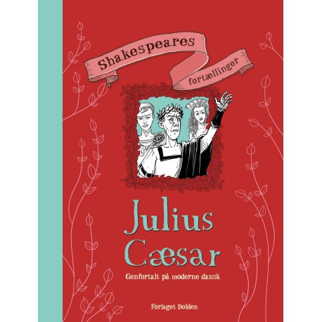 Læsebog: Shakespeares fortællinger: Julius Cæsar